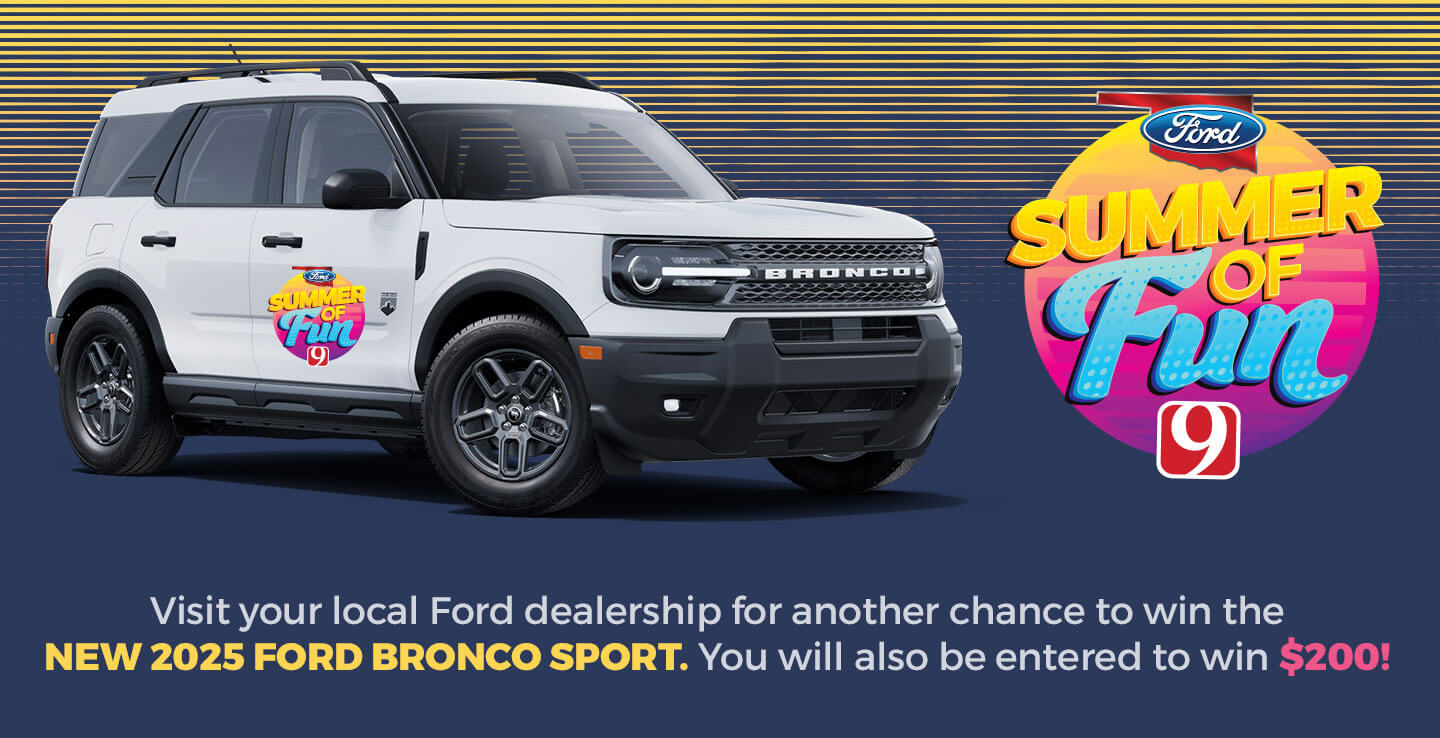 Win a NEW 2024 Ford Bronco from News 9