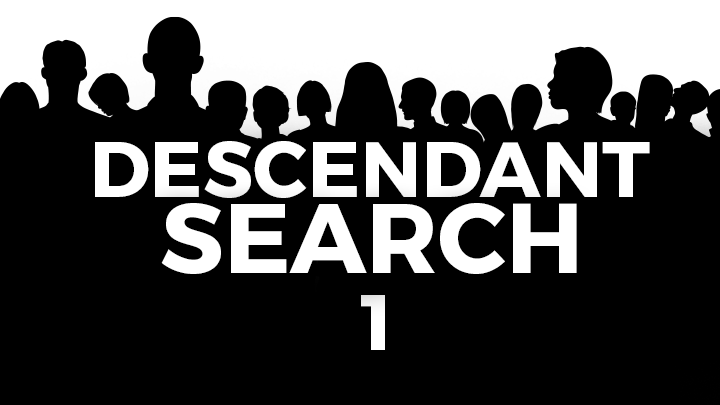 Descendant Search 1