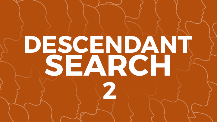 Descendant Search 2