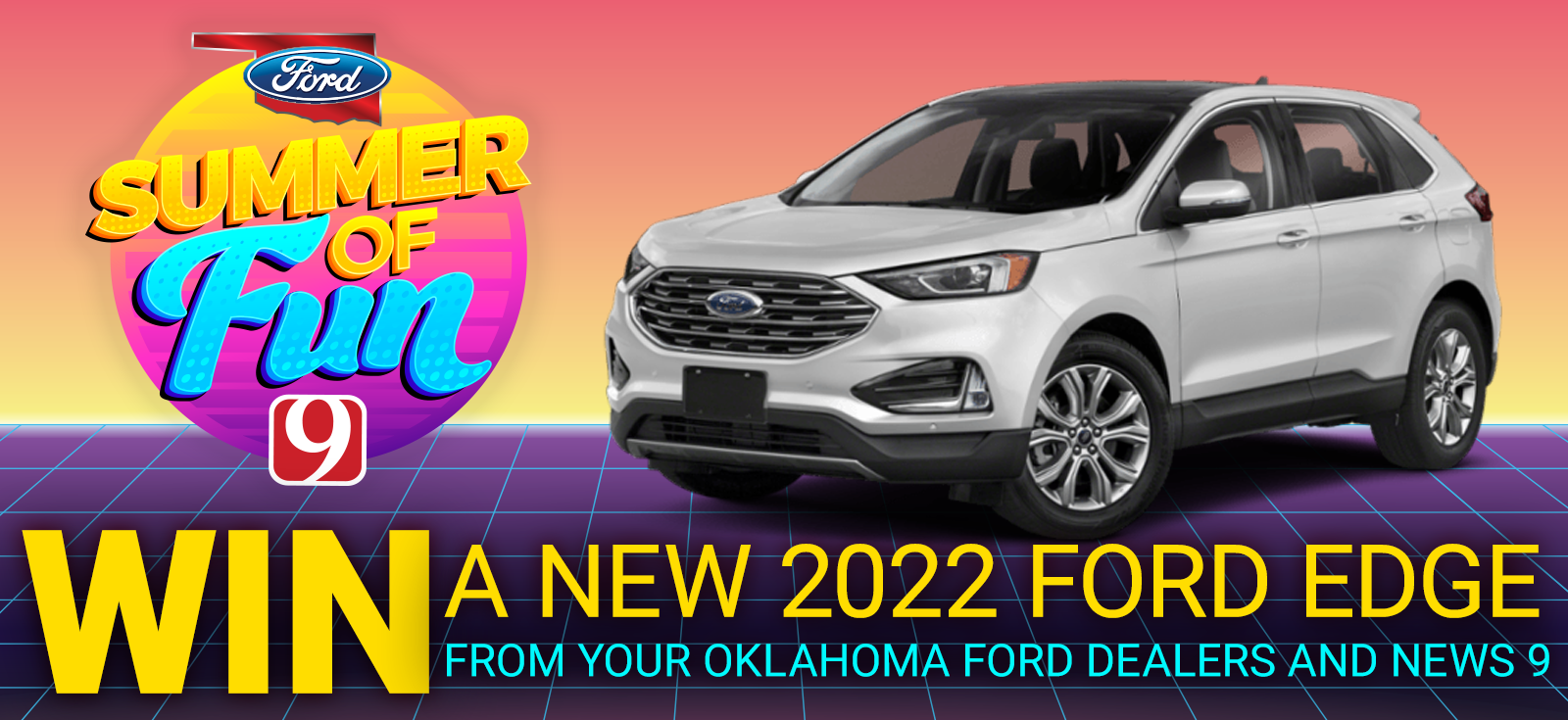 Win a 2022 FORD EDGE from News 9