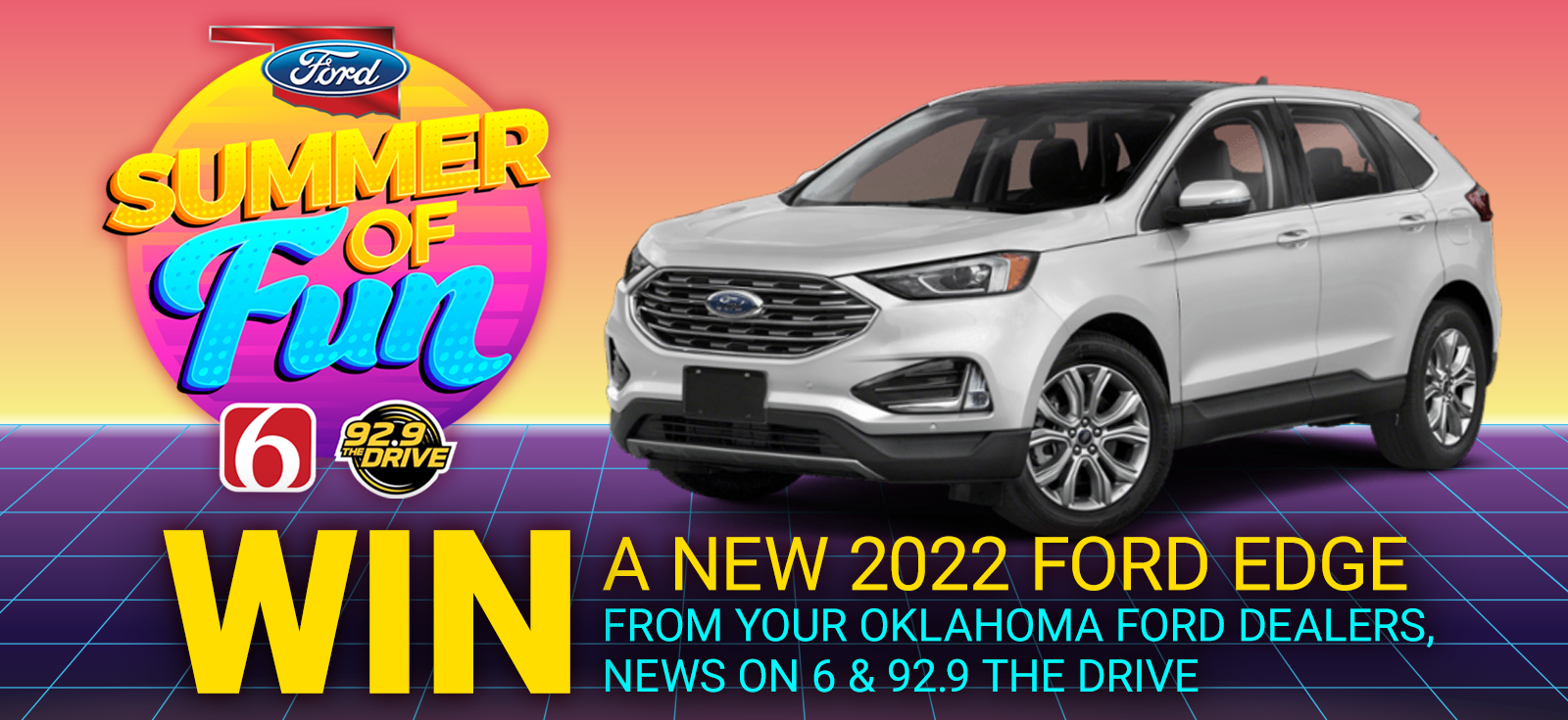 Win a Ford Edge from News On 6 and The Drive
