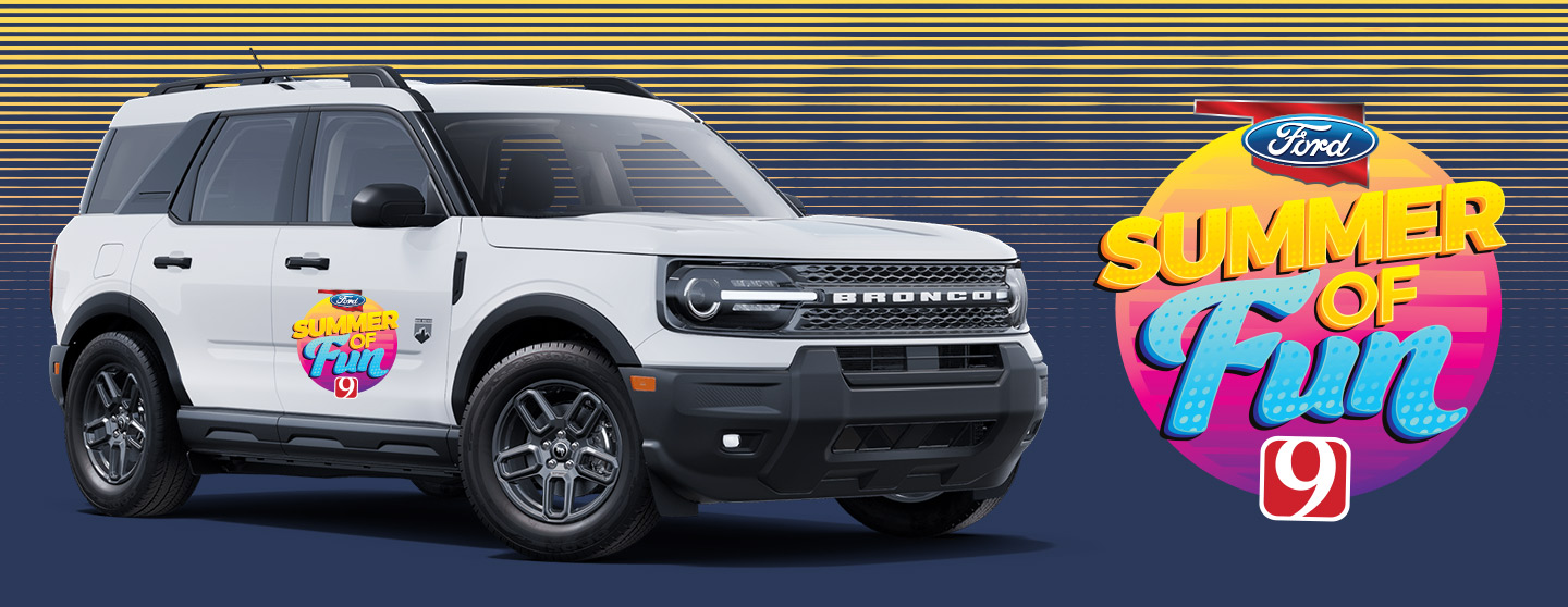 Win a 2024 FORD BRONCO SPORT from News 9